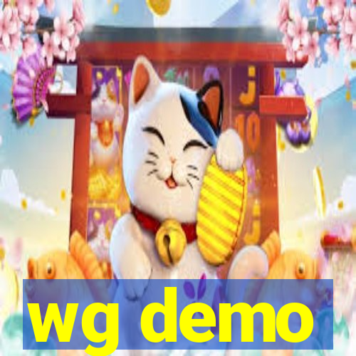 wg demo